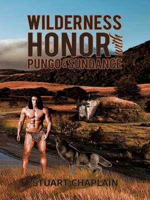 cover image of Wilderness Honor with Pungo and Sundance